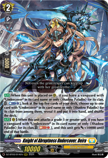Knight of Abruptness Undercover, Deira: DZ Booster Set 03: Dimensional Transcendence