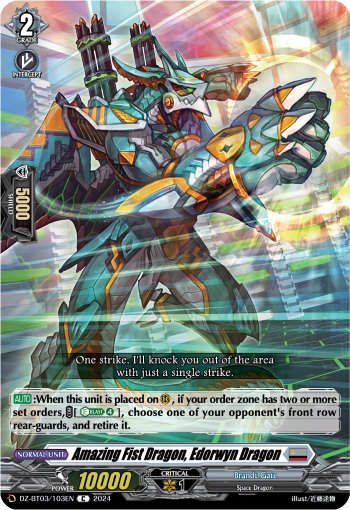 Amazing Fist Dragon, Edorwyn Dragon: DZ Booster Set 03: Dimensional Transcendence