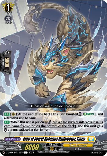 Claw of Secret Schemes Undercover, Tigris: DZ Booster Set 03: Dimensional Transcendence
