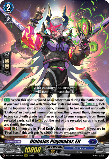 Diabolos Playmaker, Eli: DZ Booster Set 04: Destined Showdown