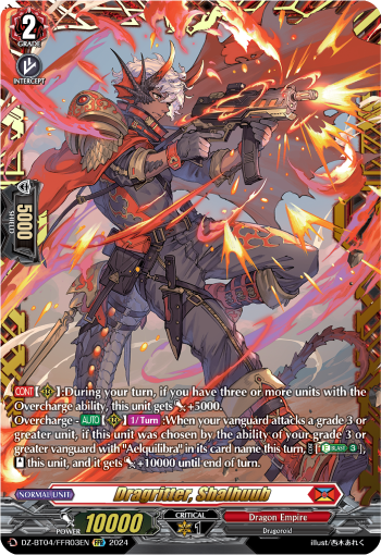 Dragritter, Shalhuub: DZ Booster Set 04: Destined Showdown