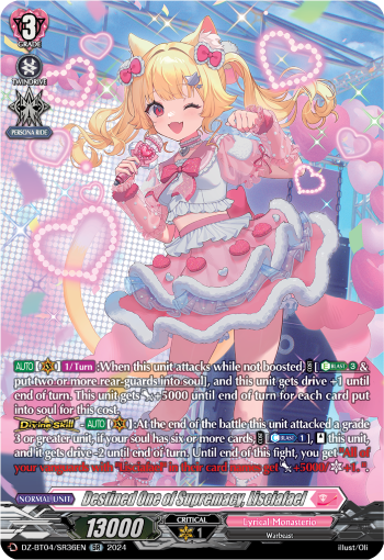 Destined One of Supremacy, Lisciafael: DZ Booster Set 04: Destined Showdown