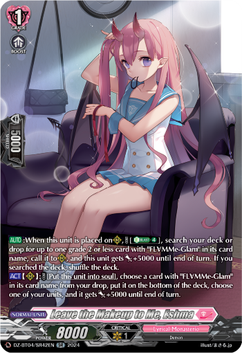 Leave the Makeup to Me, Eshma: DZ Booster Set 04: Destined Showdown