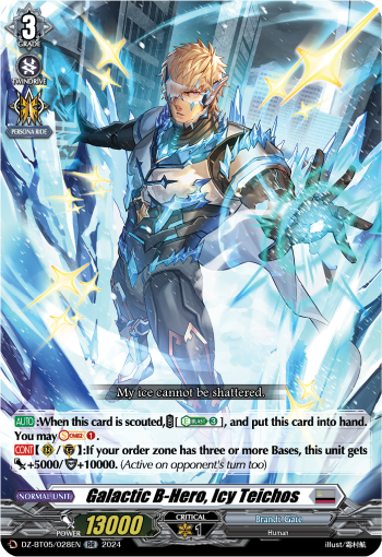Galactic B-Hero, Icy Teichos: DZ Booster Set 05: Omniscient Awakening