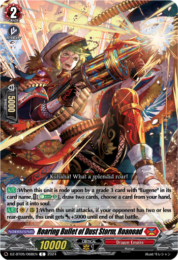 Roaring Bullet of Dust Storm, Roanoad: DZ Booster Set 05: Omniscient Awakening
