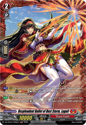 Resplendent Bullet of Dust Storm, Lugnit: DZ Booster Set 05: Omniscient Awakening
