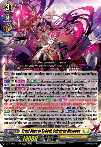 Great Sage of Scheol, Solrairon Masques: DZ Booster Set 06: Generation Dragenesis