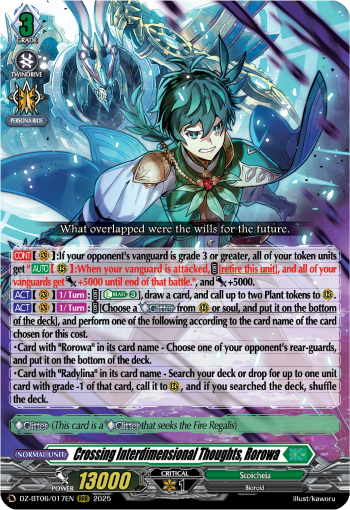 Crossing Interdimensional Thoughts, Rorowa: DZ Booster Set 06: Generation Dragenesis