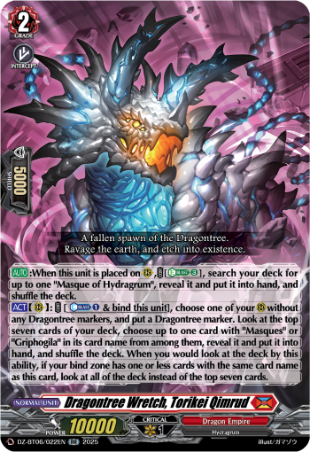 Dragontree Wretch, Torikei Qimrud: DZ Booster Set 06: Generation Dragenesis