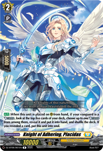 Knight of Adhering, Placidas: DZ Booster Set 06: Generation Dragenesis