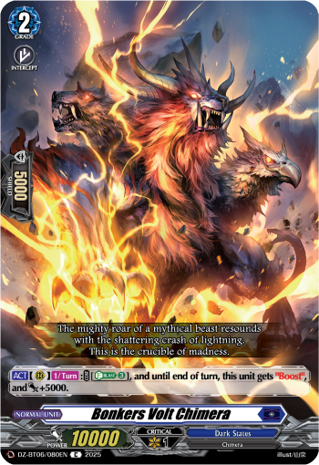 Bonkers Volt Chimera: DZ Booster Set 06: Generation Dragenesis