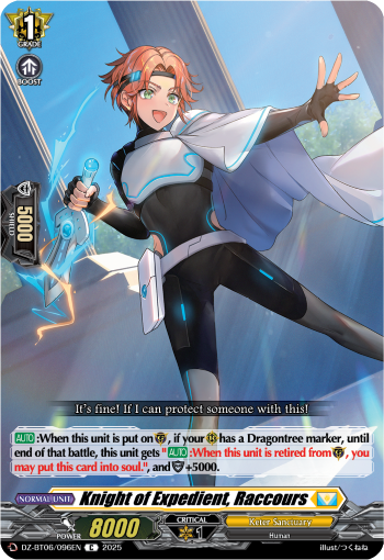 Knight of Expedient, Raccours: DZ Booster Set 06: Generation Dragenesis