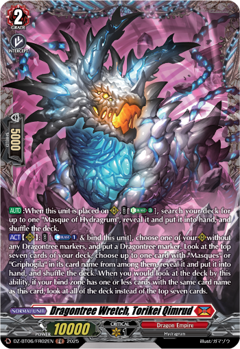 Dragontree Wretch, Torikei Qimrud: DZ Booster Set 06: Generation Dragenesis