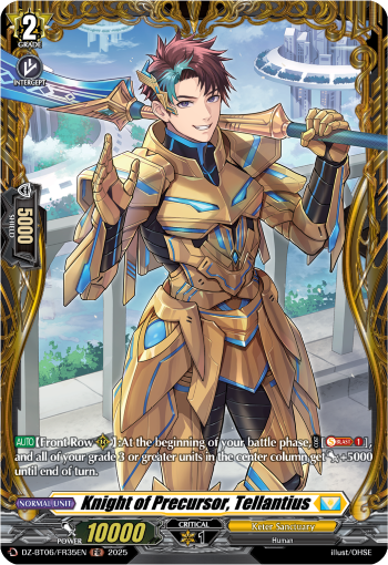 Knight of Precursor, Tellantius: DZ Booster Set 06: Generation Dragenesis