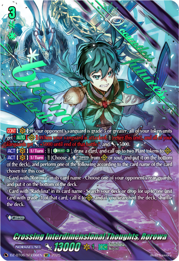Crossing Interdimensional Thoughts, Rorowa: DZ Booster Set 06: Generation Dragenesis