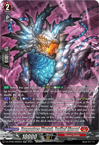 Dragontree Wretch, Torikei Qimrud: DZ Booster Set 06: Generation Dragenesis