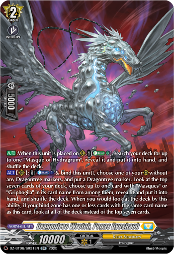 Dragontree Wretch, Pegas Dyeshach: DZ Booster Set 06: Generation Dragenesis