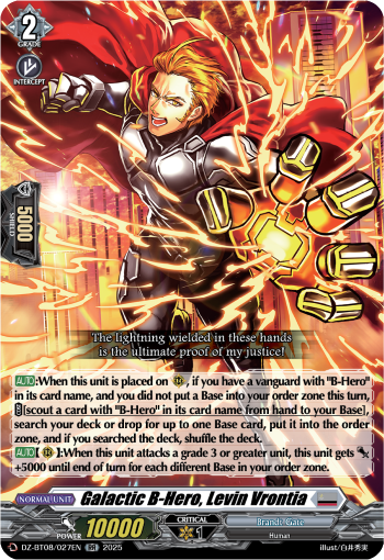 Galatic B-Hero, Levin Vrontia: DZ Booster Set 08: Knights 0f Rebirth