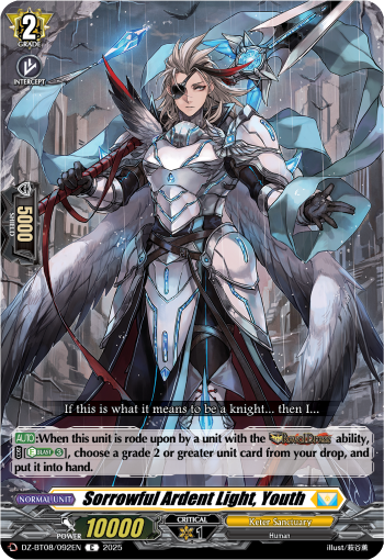 Sorrowful Ardent Light, Youth: DZ Booster Set 08: Knights 0f Rebirth