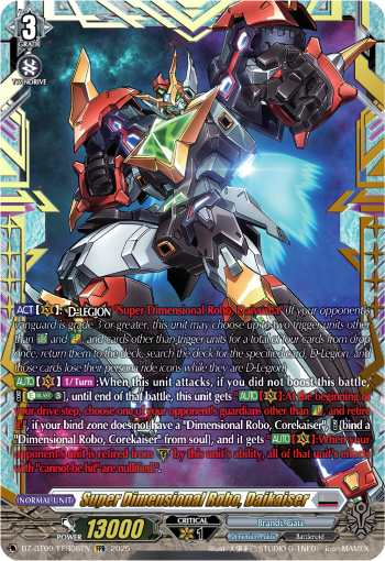 Super Dimensional Robo, Daikaiser: DZ Booster Set 09: Super Brave Detonation