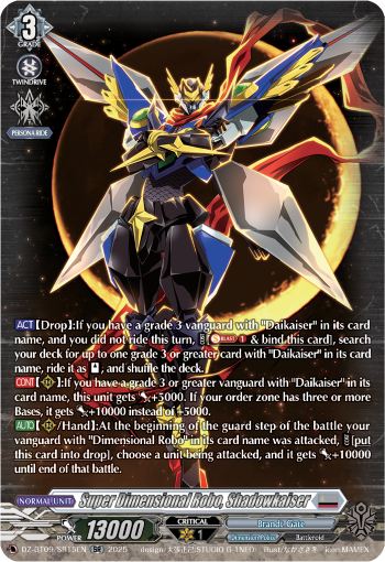 Super Dimensional Robo, Shadowkaiser: DZ Booster Set 09: Super Brave Detonation