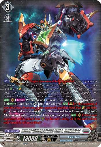 Super Dimensional Robo, Daikaiser: DZ Booster Set 09: Super Brave Detonation
