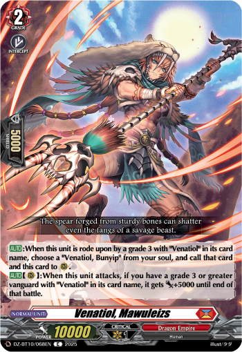 Venatiol, Mawuleizs: DZ Booster Set 10: Dragonsoul Resonance