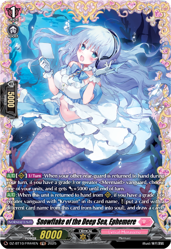 Snowflake of the Deep Sea, Ephemere: DZ Booster Set 10: Dragonsoul Resonance