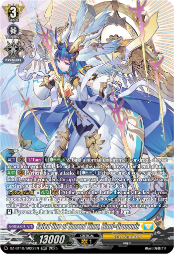 Fated One of Sacred Time, Liael=Draconis: DZ Booster Set 10: Dragonsoul Resonance