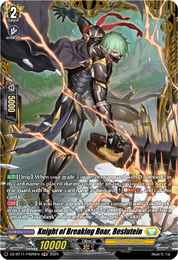 Knight of Breaking Roar, Beslutein: DZ Booster 11: Symphony of Might & Bloom