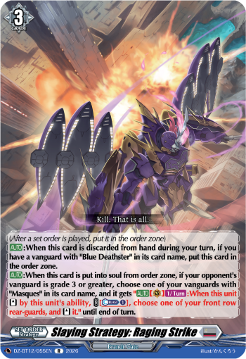 Slaying Strategy: Raging Strike: DZ Booster Set 12: Chasm of Lost Souls