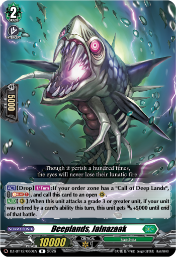 Deeplands, Jalnazaak: DZ Booster Set 12: Chasm of Lost Souls