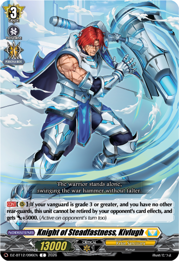 Knight of Steadfastness, Kivlugh: DZ Booster Set 12: Chasm of Lost Souls