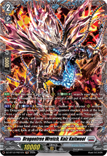 Dragontree Wretch, Kaiz Kaitwool: DZ Booster Set 12: Chasm of Lost Souls