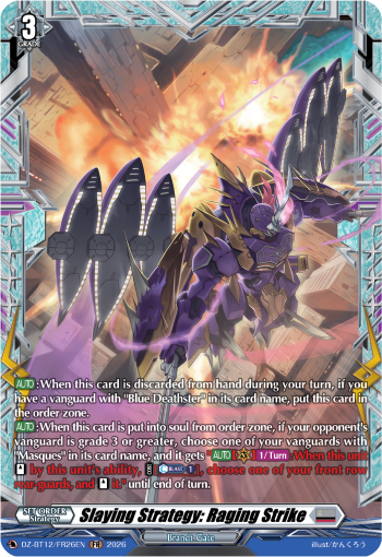 Slaying Strategy: Raging Strike: DZ Booster Set 12: Chasm of Lost Souls