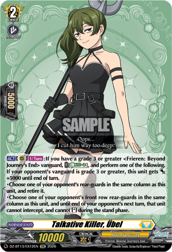Talkative Killer, Ubel: DZ Booster Set 13: Parallactic Clash