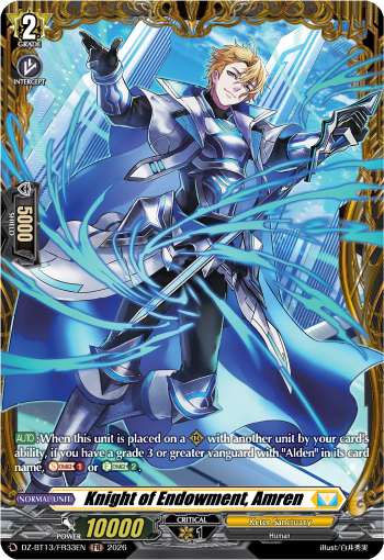 Knight of Endowment, Amren: DZ Booster Set 13: Parallactic Clash