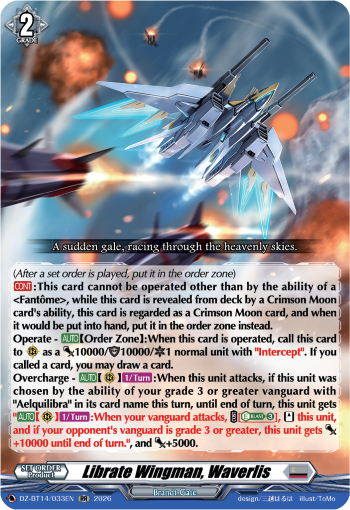 Librate Wingman, Waverlis: DZ Booster Set 14: Envoys of the Crimson Moon