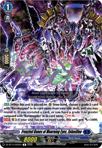 Frenzied Bones of Mourning Eyes, Zolneillon: DZ Booster Set 14: Envoys of the Crimson Moon
