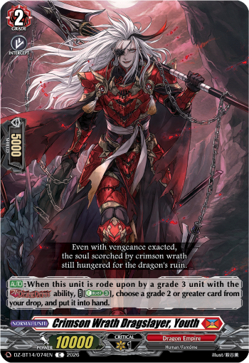 Crimson Wrath Dragslayer, Youth: DZ Booster Set 14: Envoys of the Crimson Moon