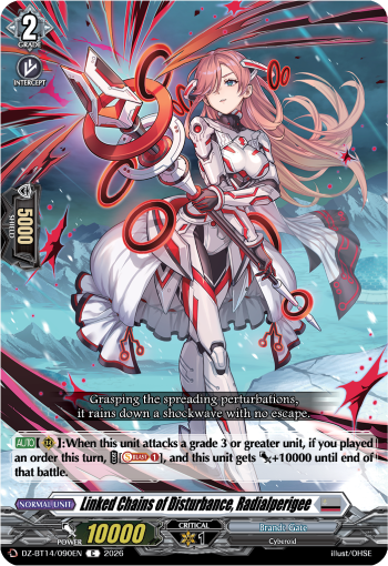 Linked Chains of Disturbance, Radialperigee: DZ Booster Set 14: Envoys of the Crimson Moon