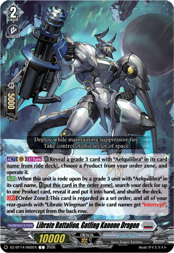 Librate Battalion, Gatling Kanone Dragon: DZ Booster Set 14: Envoys of the Crimson Moon