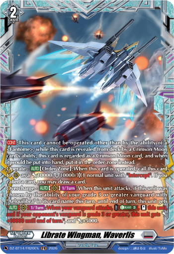 Librate Wingman, Waverlis: DZ Booster Set 14: Envoys of the Crimson Moon