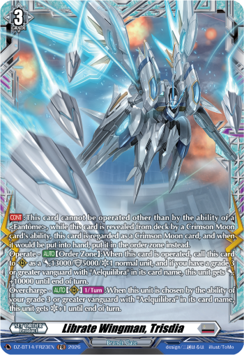 Librate Wingman, Trisdia: DZ Booster Set 14: Envoys of the Crimson Moon