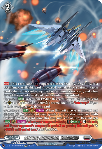 Librate Wingman, Waverlis: DZ Booster Set 14: Envoys of the Crimson Moon
