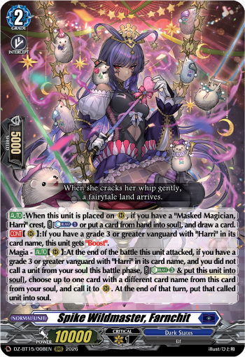 Spike Wildmaster, Farnchit: DZ Booster Set 15: Strike of Illusionary Shadows