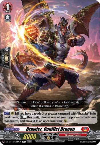 Brawler, Conflict Dragon: DZ Booster Set 15: Strike of Illusionary Shadows