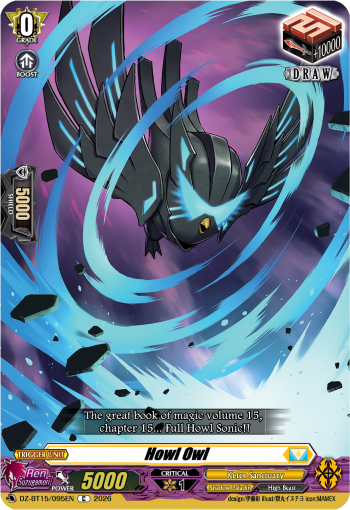 Howl Owl: DZ Booster Set 15: Strike of Illusionary Shadows