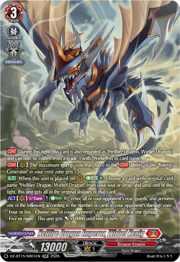 Hellfire Dragon Emperor, Wirbel Kenig (SR): DZ Booster Set 15: Strike of Illusionary Shadows