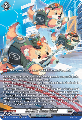 Go! Blitz Securities! (SR): DZ Booster Set 15: Strike of Illusionary Shadows
